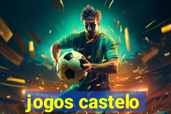 jogos castelo